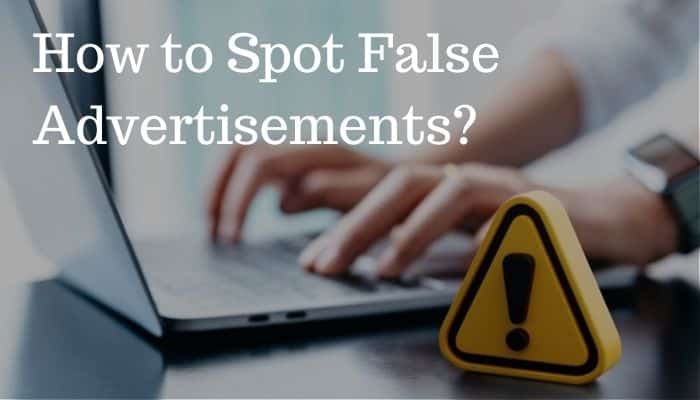 How to Spot False Advertisements